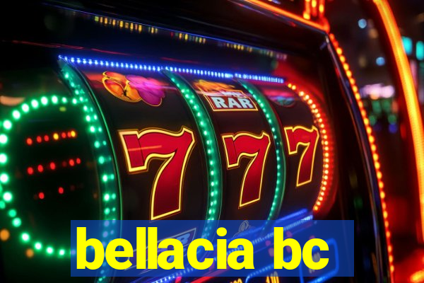 bellacia bc